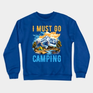 Mountain Climbing and Camping Lover Crewneck Sweatshirt